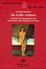 Im Leibe wohnen - Claudia Benthien