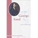 George Sand. Genie der Weiblichkeit