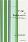 Design Als Produktsprache
