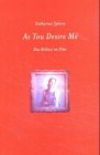 As You Desire Me.