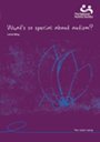What's so special about autism?