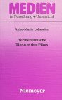 Review Niemeyer  / Hermeneutische Theorie des Films (Medien in Forschung und Unterricht)