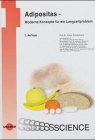 Adipositas: Moderne Konzepte f&uuml;r ein Langzeitproblem - Volker Schusdziarra