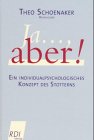 Ja  -  - ., aber! - Theo Schoenaker