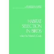 Click here to buy Habitat Selection in Birds (Physiological Ecology) (Physiological Ecology) by  Martin L. Cody.