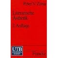 Literarische �sthetik: Methoden und Modelle der Literaturwissenschaft (Uni-Taschenb�cher S)