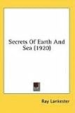 Secrets Of Earth And Sea (1920)