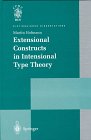 Extensional Constructs in Intensional Type Theory (Cphc/Bcs Distinguished Dissertation Series)