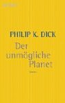 Der unmögliche Planet.
