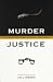 Murder & Justice in Frontier New Mexico, 1821-1846