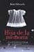 Hija De La Memoria (Paperback)