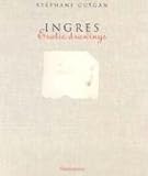 Ingres: Erotic Drawings
