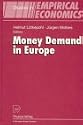 Money Demand in Europe (Studies in Empirical Economics)