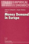 Money Demand in Europe (Studies in Empirical Economics)