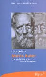 Martin Buber: Eine Einf�hrung in Leben und Werk