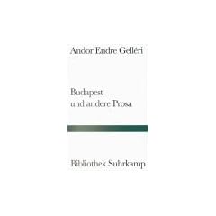 Budapest und andere Prosa (Bibliothek Suhrkamp)