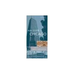 AIA Guide to Chicago (Harvest Original)