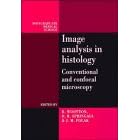 Image Analysis in Histology: Conventional and Confocal Microscopy