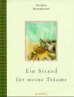Produkt-Bild: Ein Strand f&uuml;r meine Tr&auml;ume: Mit zehn Illustrationen von Heinke Both
