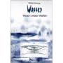 Wasser, Wesen zweier Welten