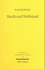 Produkt-Bild: Macht und Wohlstand. Studienausgabe: Kommunistische und kapitalistischen Diktaturen entwachsen