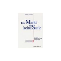 Der Markt hat keine Seele