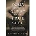 Yoga And The Quest For The True Self by Cope Stephen ISBN B0015PK464