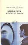 Malena Es UN Nombre De Tango (Andanzas)