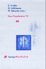 Data Visualization '99: Proceedings of the Joint EUROGRAPHICS and IEEE TCVG Symposium on Visualization in Vienna, Austria, May 26-28, 1999 (Eurographics)