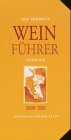 Der S�dwest Wein F�hrer, Spanien 2000/2001 - Gerd Drechsler