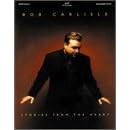 Bob Carlisle - Stories from the Heart