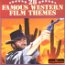 28 Famous Western Film - Diverse (Instrumental)
