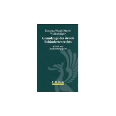Grundz�ge des neuen Behindertenrechts. SGB IX und Gleichstellungsgesetz