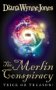 The Merlin Conspiracy: Trick or treason?