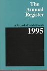 The Annual Register: A Record of World Events 1995 (Annual Register)