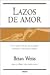 Lazos De Amor