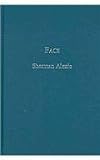 Face [Hardcover] [2009] Sherman Alexie