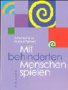 Produkt-Bild: Mit behinderten Menschen spielen