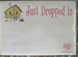Just Dropped In Post It Note
