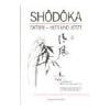 Shodoka: Satori, hier und jetzt