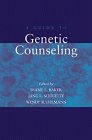 Guide to Genetic Counseling,
