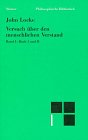 Philosophische Bibliothek, Bd.75, Versuch �ber den menschlichen Verstand, Teil 1: Buch I und II