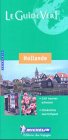 Michelin Le Guide Vert Hollande, 4e