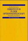 Produkt-Bild: Christentum in der Optionsgesellschaft