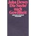 Die Suche nach Gewi�heit: Eine Untersuchung des Verh�ltnisses von Erkenntnis und Handeln (suhrkamp taschenbuch wissenschaft)