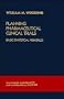Planning  Pharmaceutical Clinical Trials: Basic Statistical Principles