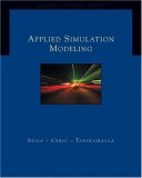 Applied Simulation Modeling (with CD-ROM) (Duxbury Applied Series)