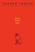 Hate That Cat: A Novel