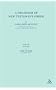 Grammar of New Testament Greek: Syntax (Volume 3)