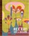 Rex Ray: Art + Design by Rex Ray